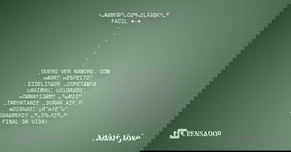 Namoro Com Alianca E Facil Adair Jose