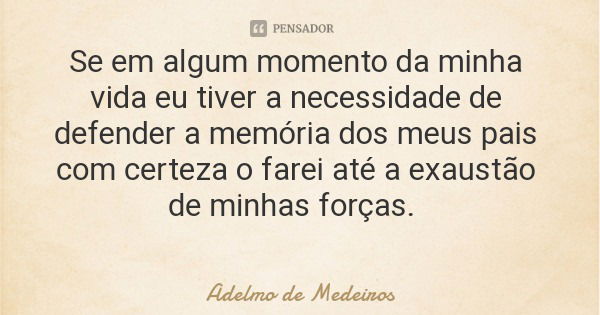 Se Em Algum Momento Da Minha Vida Eu Adelmo De Medeiros