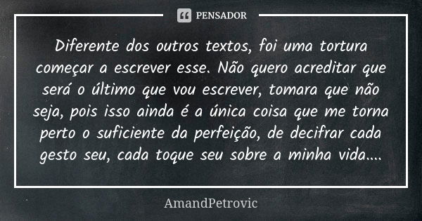 Você pode me ver agora? Ah se você AmandPetrovic - Pensador