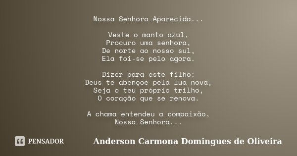 Nossa Senhora Aparecida Veste O Manto Anderson Carmona