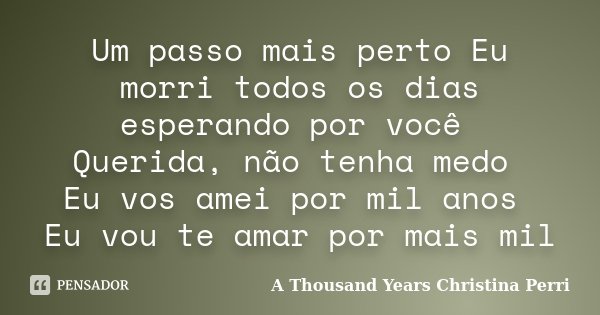 A Thousand Years/ Mil anos, Christina Perri