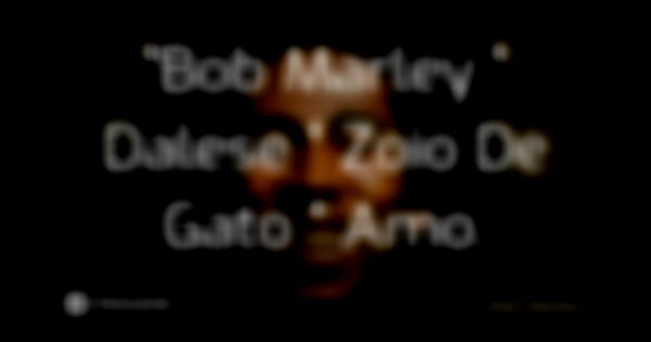 "Bob Marley " Dalese " Zoio De Gato " Amo.... Frase de Bob Marley.