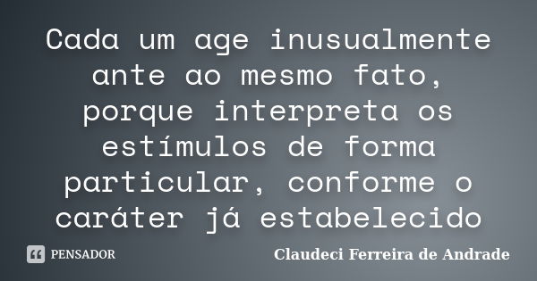 O talento está na trapaça,porque o Claudeci Ferreira de Andrade