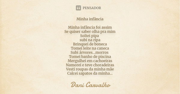 Não é tão fácil assim me ter por Dani Carvalho - Pensador