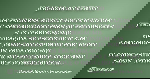 Jogadas Ao Vento As Palavras Nunca Daniel Santo Fernandes