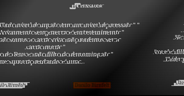 Todo Nivel De Uncao Tem Um Danilo Birnfelt