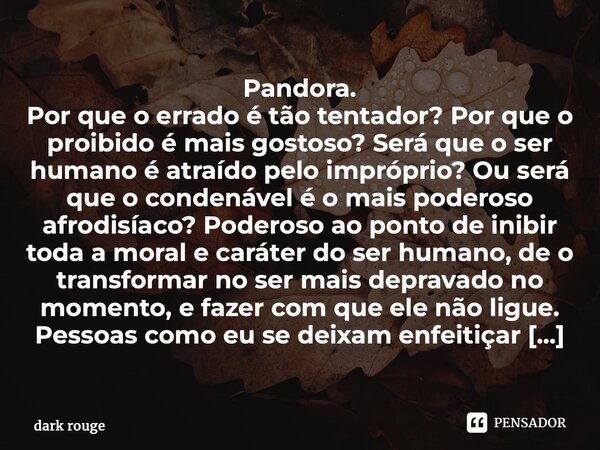 Por que as pessoas erradas são sempre atraídas pelo poder?