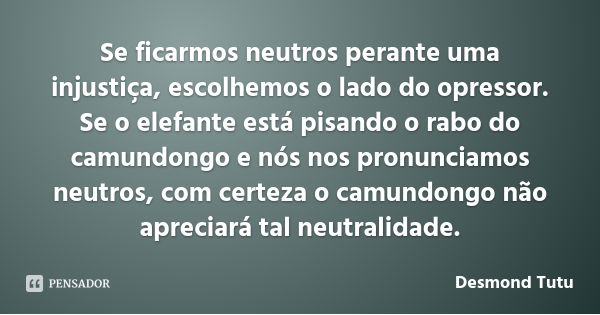 Resultado de imagem para desmond tutu lado do opressor
