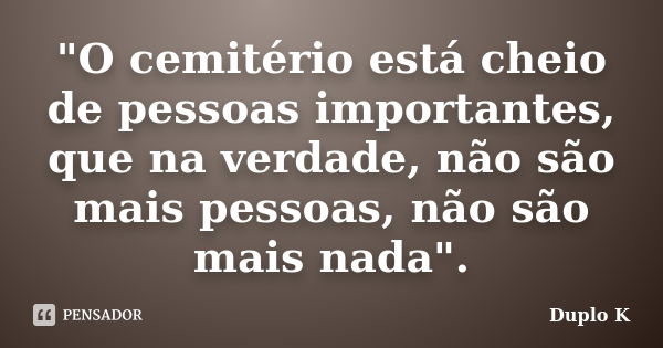 FRASES DE CEMITÉRIOS