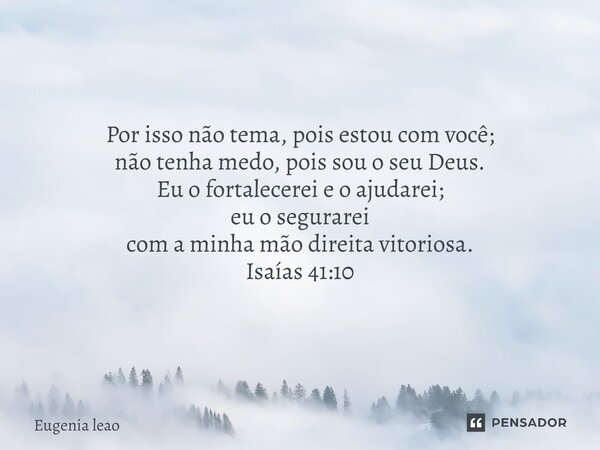 O Senhor vai te abençoar de uma forma tão grande que vai faltar palavras para agradecer, Creia que essa luta vai acabar, essas lágrimas vão secar, Deus vai te r... Frase de Eugenia leao.