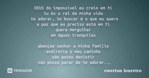 Eu creio no Deus do - Eu creio no Deus do impossível