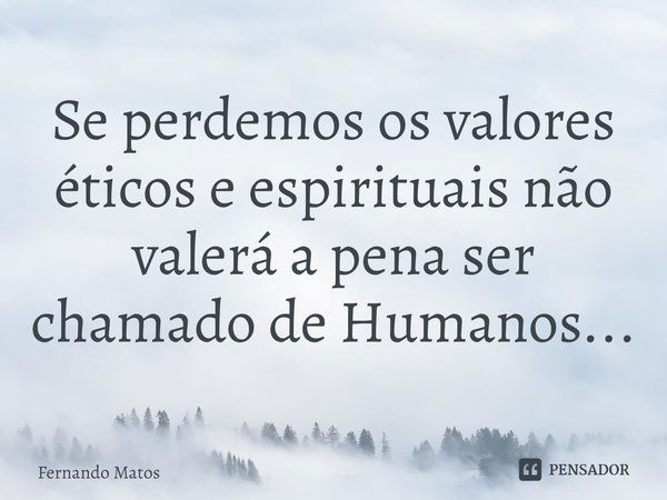 40 frases de homem de valor que te farão ser mais ético e respeitoso