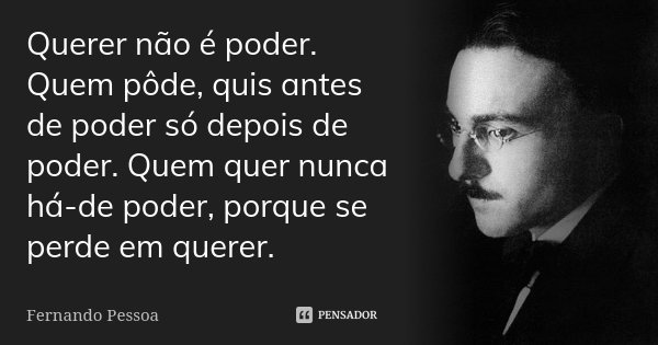 Fernando Pessoa - Pensador