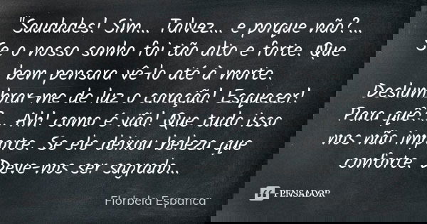 florbela_espanca_saudades_sim_talvez_e_p
