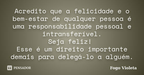 Bem-vindo, agosto! 56 mensagens para receber o mês com alegria - Pensador