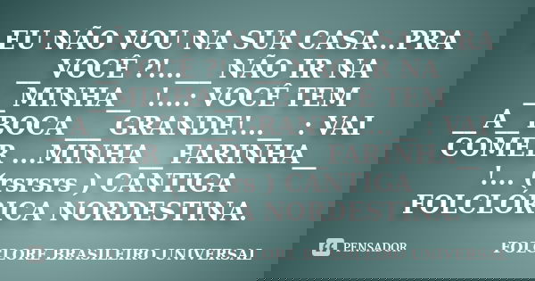 Mensagens Que A Vida Ensina Ditados Populares Do Folclore