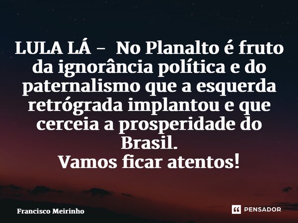 Lula e Papa Francisco — Planalto