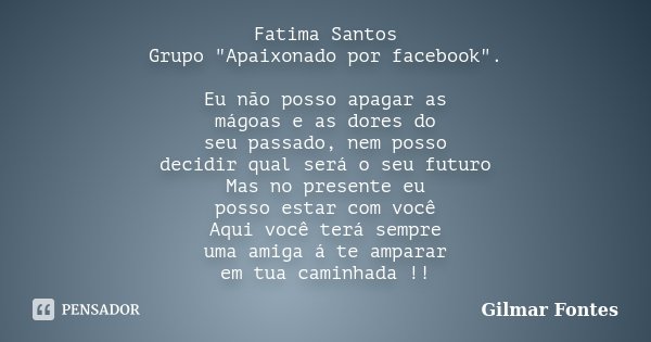 Fatima Santos Grupo Apaixonado Por Gilmar Fontes