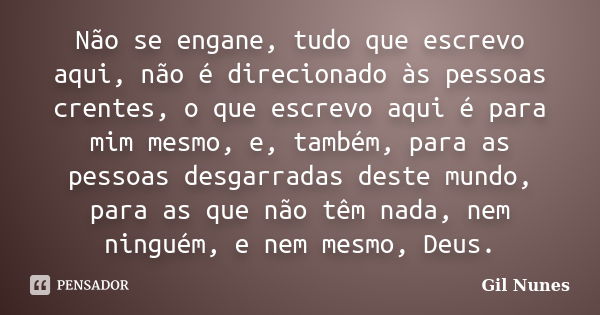 Ele está disfarçado, não se engane!