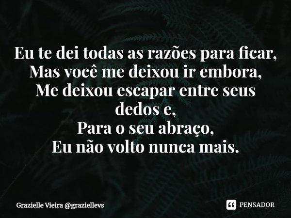 Você sabe, eu fui embora com uma vontade enorme de ficar. - a vazia.  @oficial1967