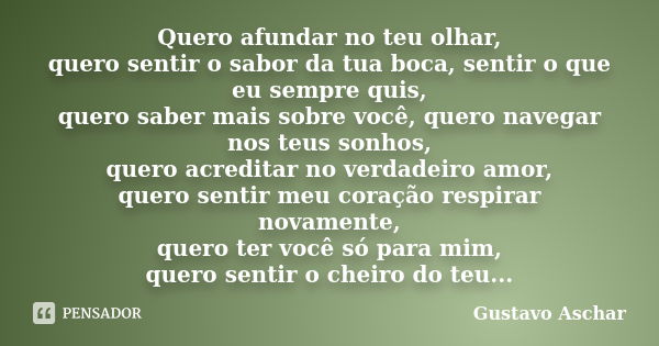 Se eu pudesse estaria com você durante Gustavo Aschar - Pensador