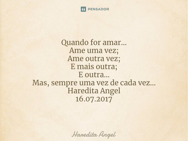 Estou sempre aberta a críticas, Haredita Angel - Pensador