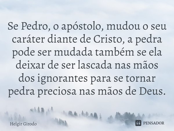 10 frases marcantes do apóstolo Pedro - Bíblia