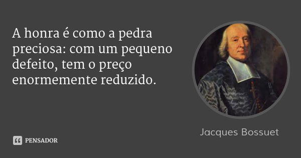 jacques_bossuet_a_honra_e_como_a_ped_rl.