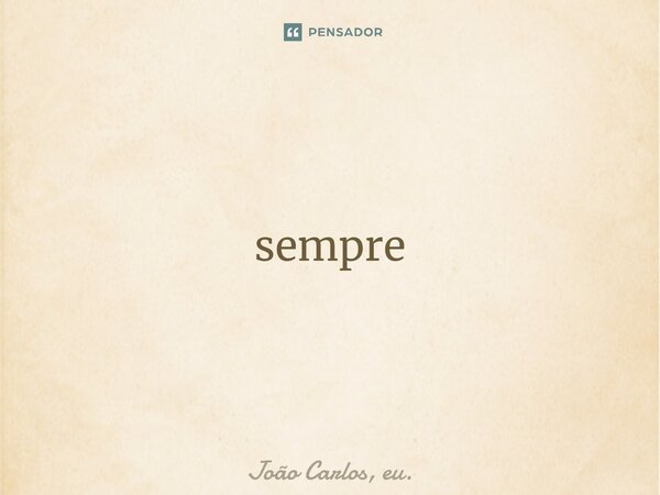 ⁠Nunca ache que tudo estará certo o tempo todo, pois isso não acontece nem em contos de fadas, que sabemos que no final sempre dará certo.... Frase de João Carlos, eu..