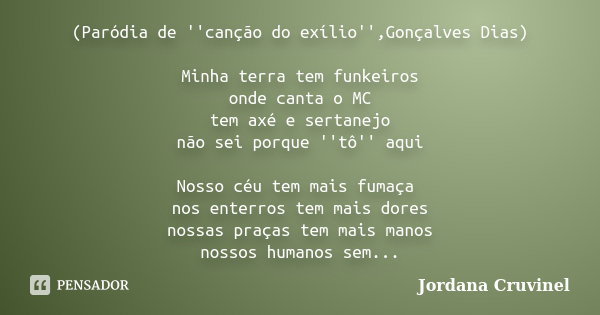 (Paródia de ''canção do... Jordana Cruvinel