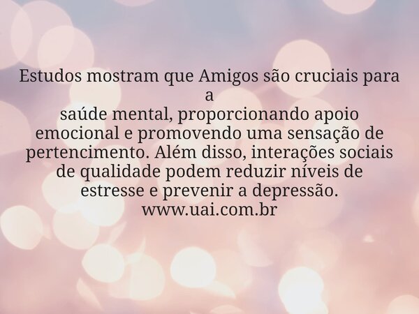 Estudos mostram que Amigos são cruciais para a saúde mental, proporcionando apoio emocional e promovendo uma sensação de pertencimento. Além disso, interações s... Frase de Kamilla Moreira.