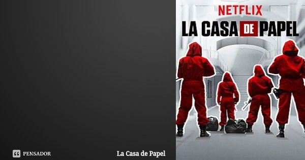 A maioria das pessoas não sabe quando vai morrer.... Frase de La Casa de Papel.