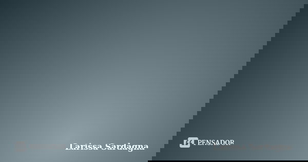 Demora mais revisar um livro do que escrever o próprio. (16/11/2017)... Frase de Larissa Sardagna.