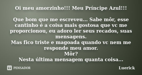 Oi Meu Amorzinho Meu Príncipe Luerick