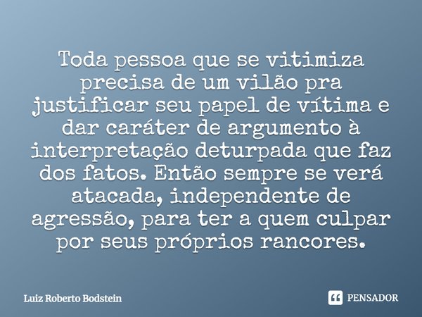 Existem pessoas que usam violência pra para intimidar e vitimizar os fracos  e indefesos, e existem pessoas que mesmo vendo o mal acontecer não  conseguem fazer nada diante dele, e tem aqueles