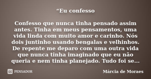 Amor, Não o conheci por coincidência e de Clehilton Marques à