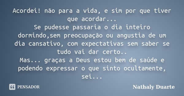 Fica tranquila, Deus está vendo tudo Samo Josefa Samo - Pensador