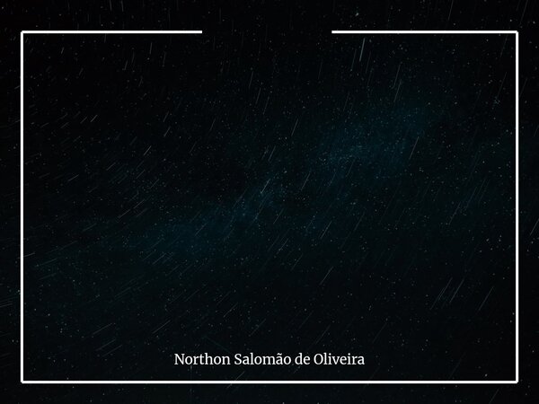 Enquanto esperamos que a vida finalmente comece, o tempo, indiferente às nossas hesitações, transforma cada adiamento em passado.... Frase de Northon Salomão de Oliveira.