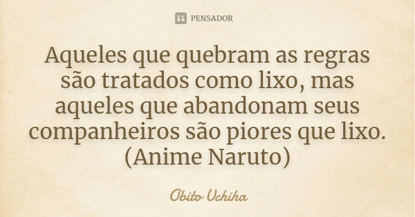 Direto do Japão, as 50 melhores frases de anime! - Pensador