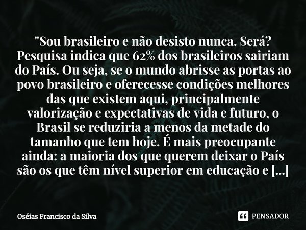 Futebol Americano Sou Brasileiro, Não Desisto Nunca: SOU BRASIL