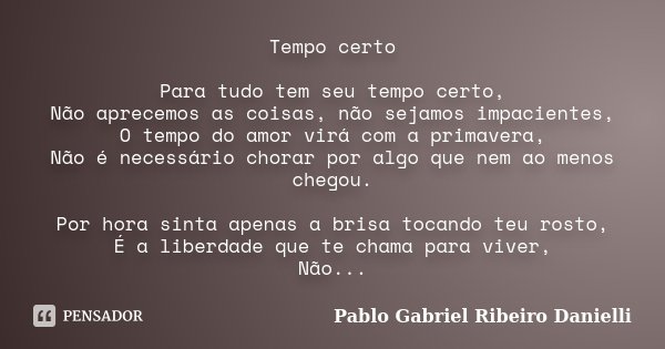 Tempo Certo Para Tudo Tem Seu Tempo Pablo Gabriel Ribeiro