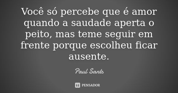 Saudade é amor que fica - Apala