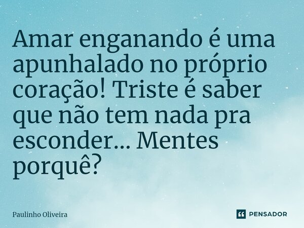 Coração Com Punhal, O Coração com punhal ou coração apunhal…