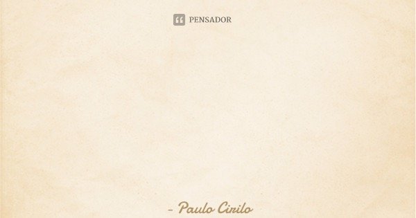 Se valorize... Não aceite viver de migalhas de amor, de carinho, de atenção. Se dê amor... você merece ser feliz!... Frase de Paulo Cirilo.