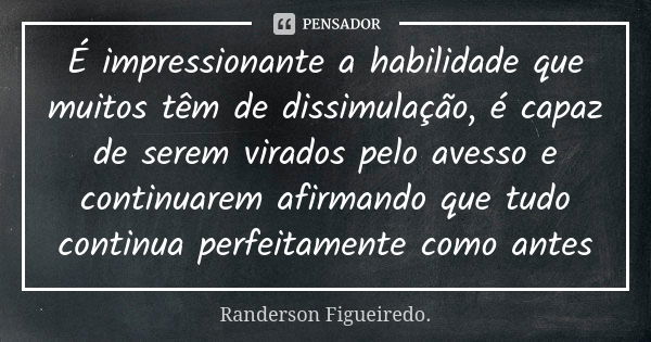 Há quem procure a chuva enquanto só Randerson Figueiredo - Pensador