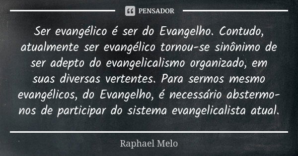 O que significa ser evangélico? 