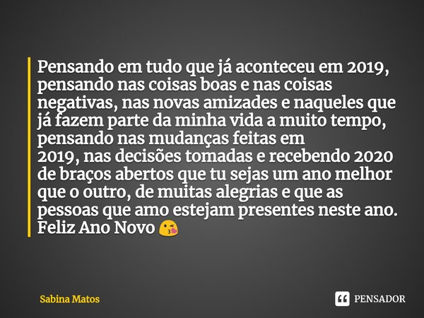 Best friend o que escrever são tantas Sabina Matos - Pensador