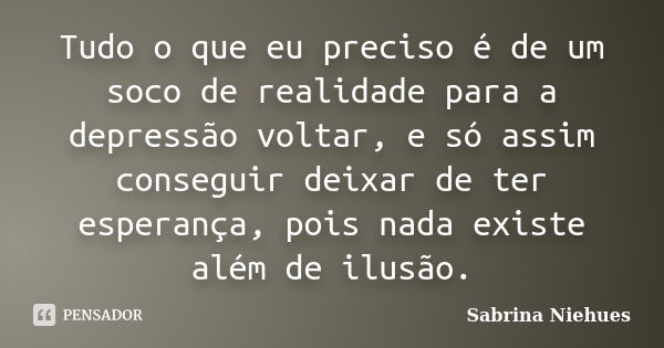 Tudo O Que Eu Preciso é De Um Soco De Sabrina Niehues Pensador 1513