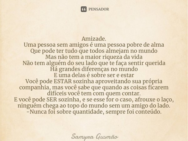 32 frases de amizade engraçadas para enviar aos amigos - Pensador