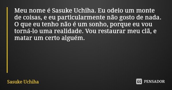 Porque Eu Não Vou Ficar Com Sasuke Uchiha